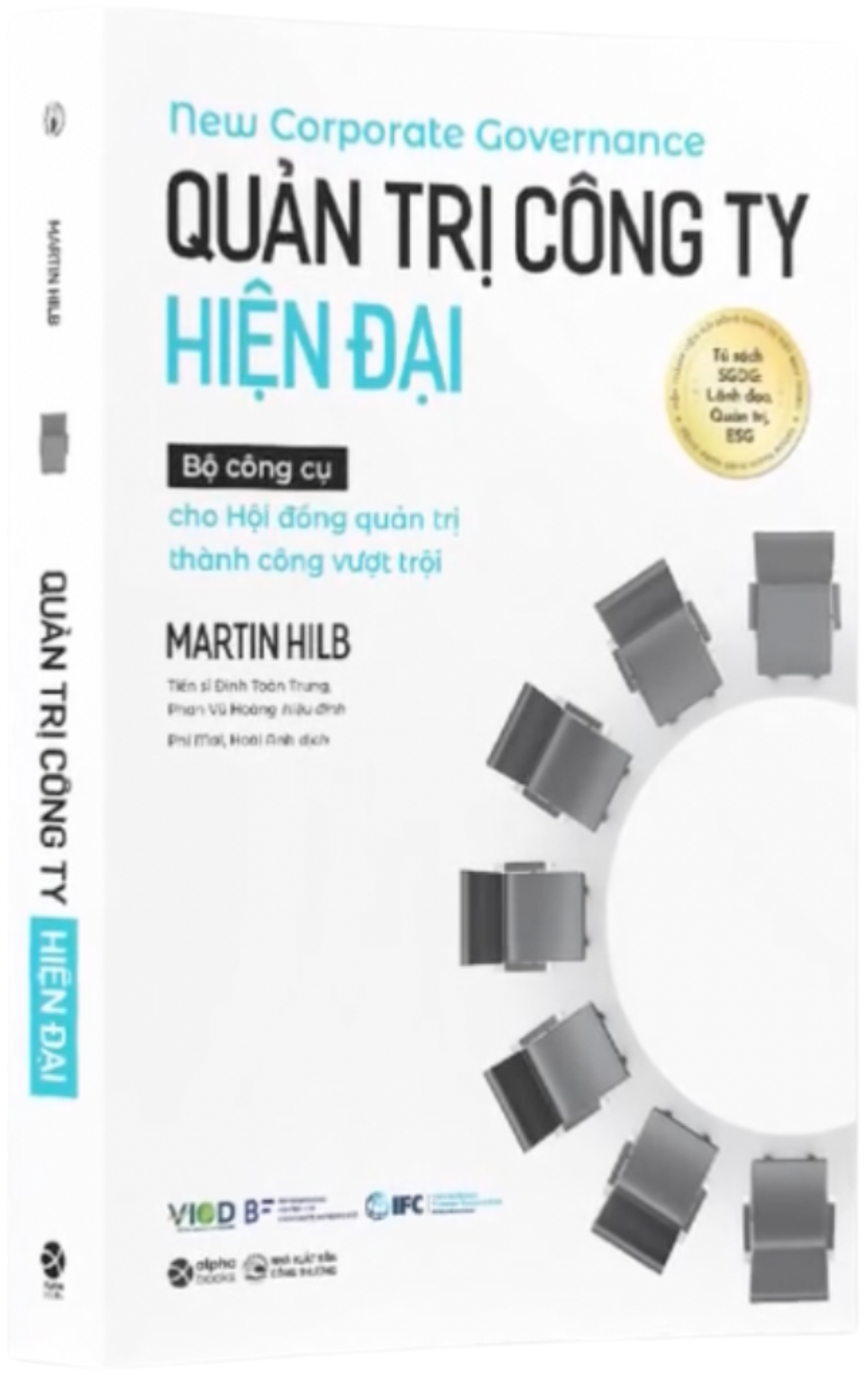 QUẢN TRỊ CÔNG TY HIỆN ĐẠI – BỘ CÔNG CỤ CHO HỘI ĐỒNG QUẢN TRỊ THÀNH CÔNG VƯỢT TRỘI