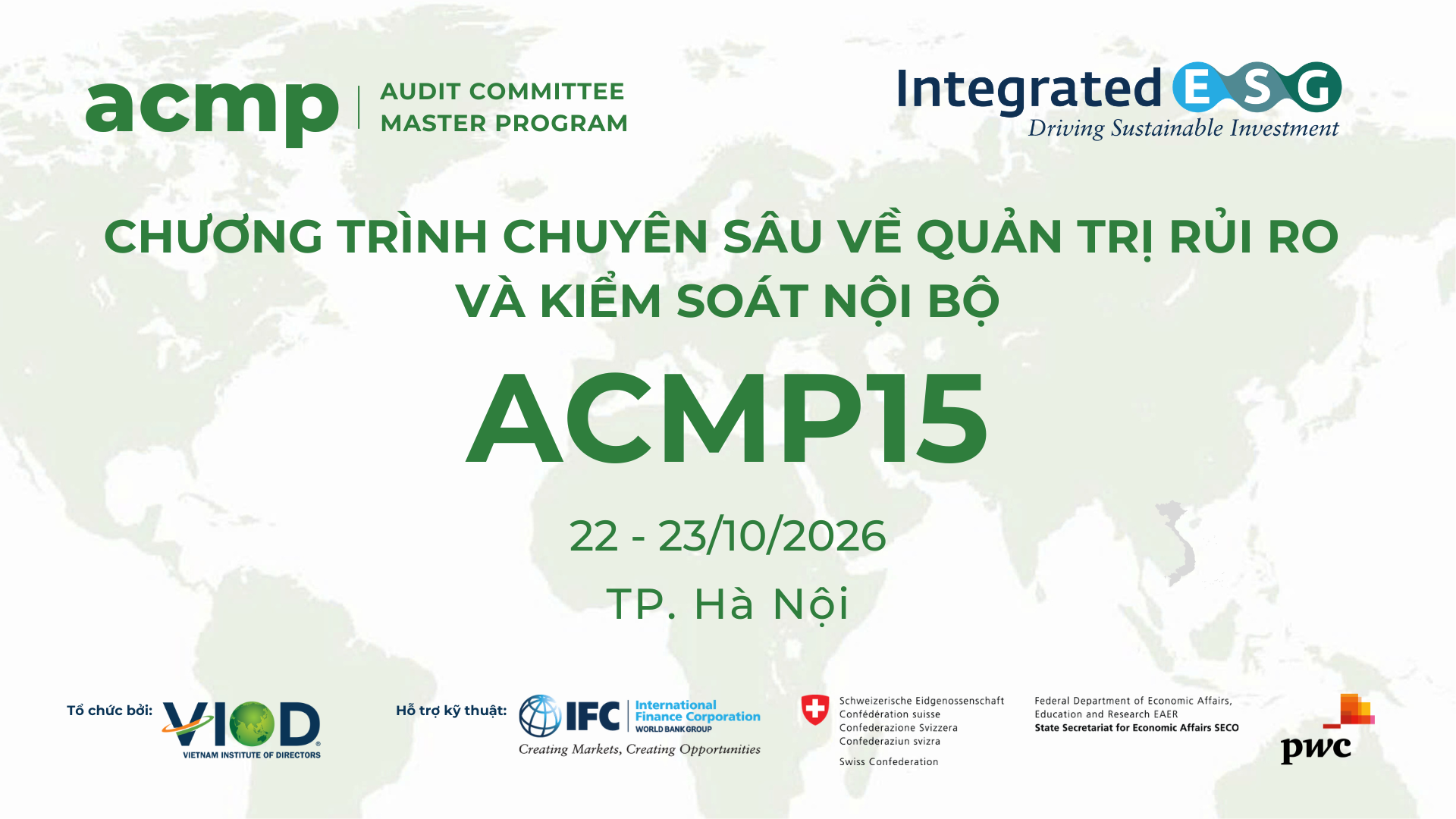 CHƯƠNG TRÌNH CHUYÊN SÂU VỀ QUẢN TRỊ RỦI RO VÀ KIỂM SOÁT NỘI BỘ (ACMP15)