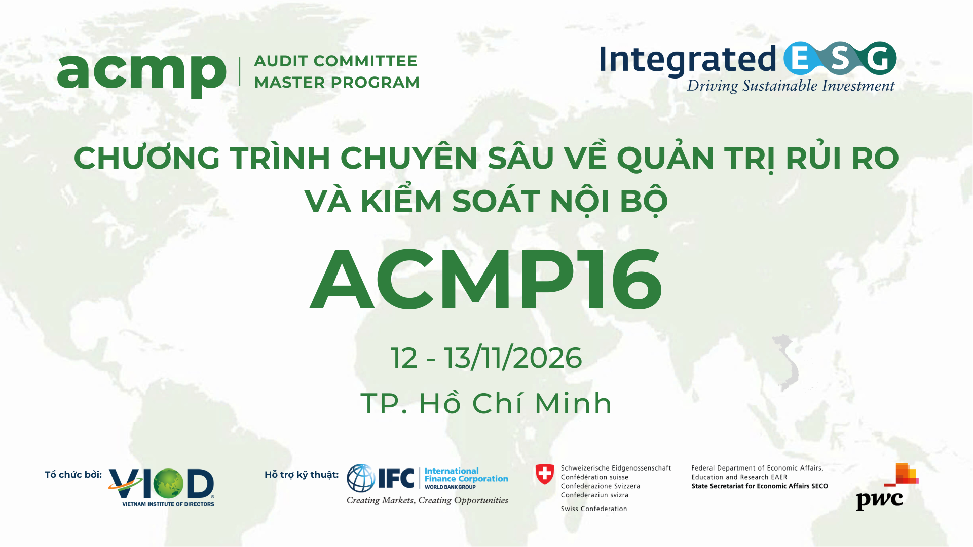 CHƯƠNG TRÌNH CHUYÊN SÂU VỀ QUẢN TRỊ RỦI RO VÀ KIỂM SOÁT NỘI BỘ (ACMP16)