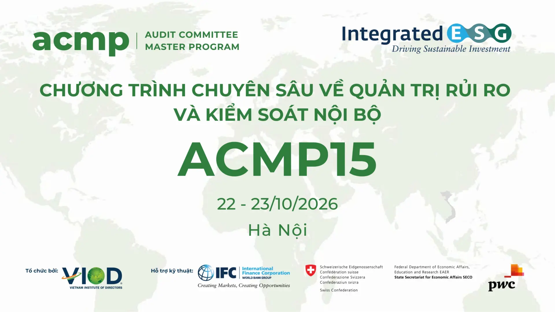 CHƯƠNG TRÌNH CHUYÊN SÂU VỀ QUẢN TRỊ RỦI RO VÀ KIỂM SOÁT NỘI BỘ (ACMP15)