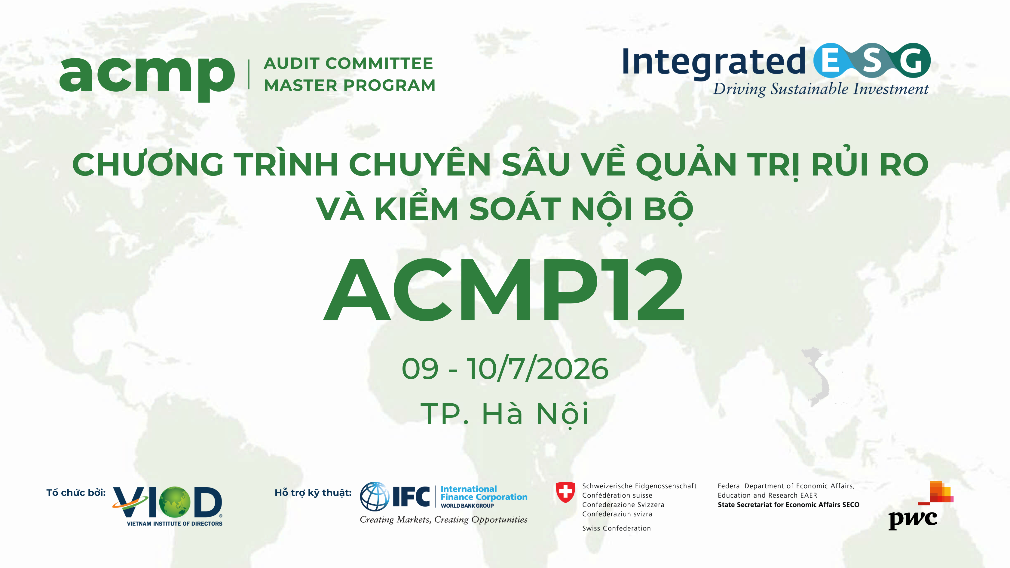 CHƯƠNG TRÌNH CHUYÊN SÂU VỀ QUẢN TRỊ RỦI RO VÀ KIỂM SOÁT NỘI BỘ (ACMP12)