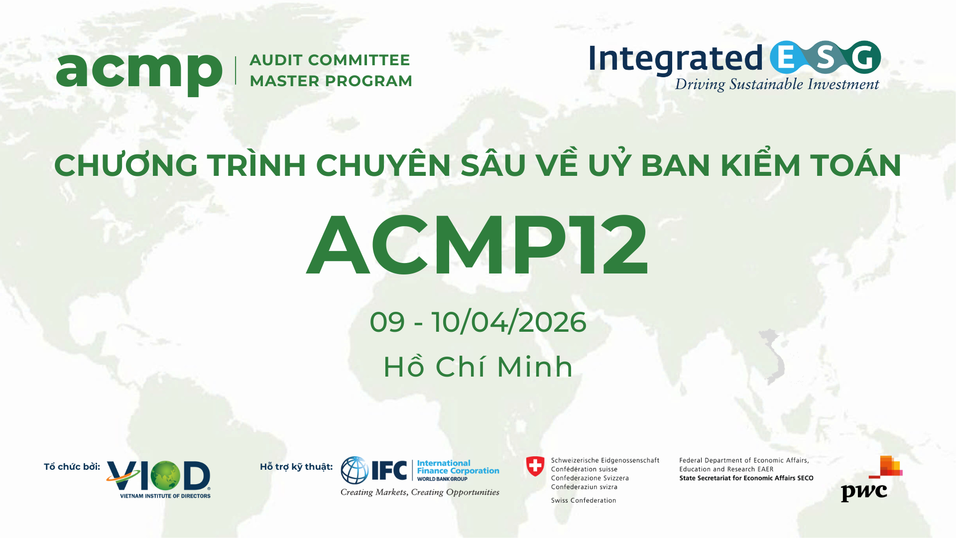 CHƯƠNG TRÌNH CHUYÊN SÂU VỀ ỦY BAN KIỂM TOÁN (ACMP12)