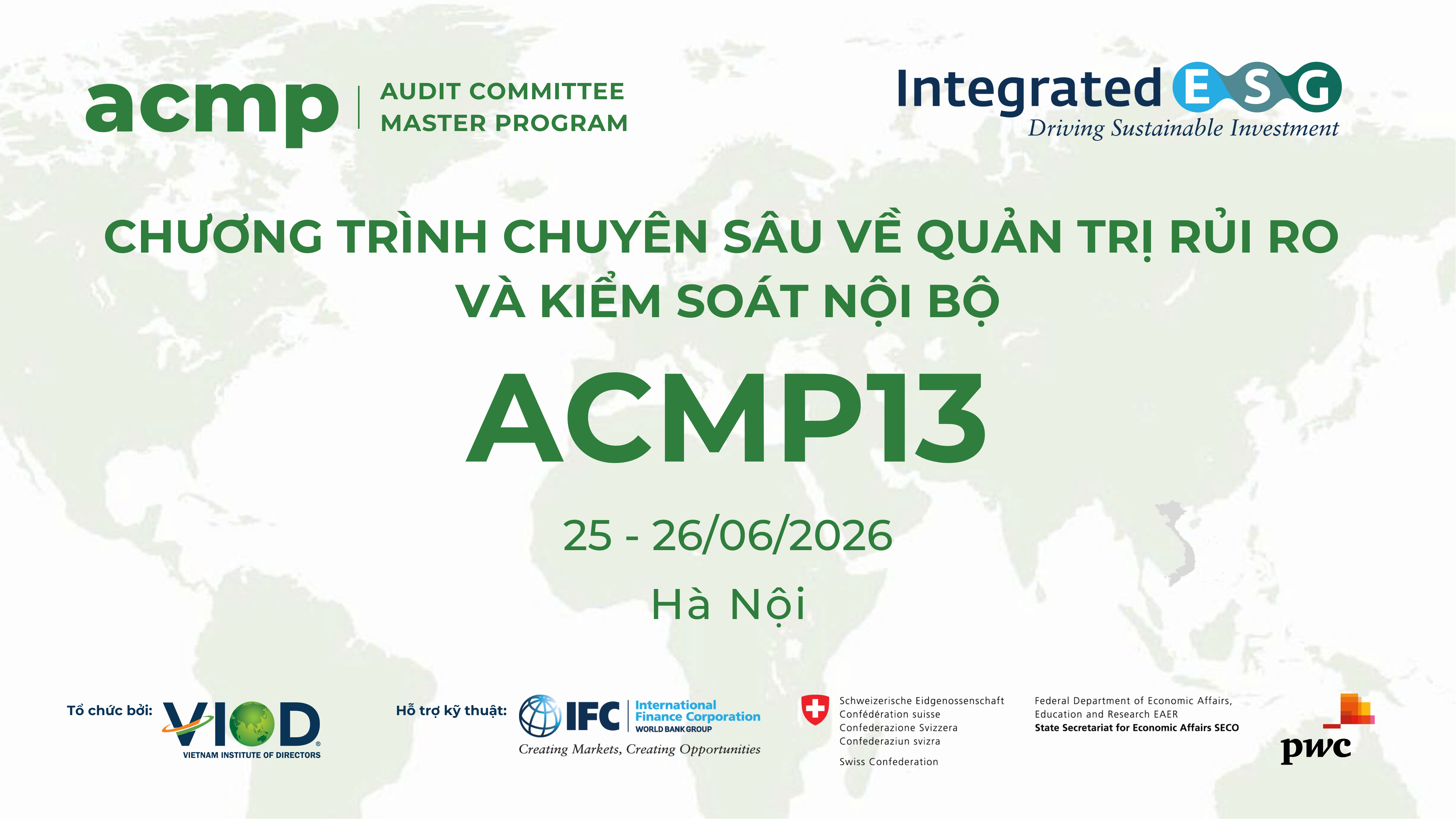 CHƯƠNG TRÌNH CHUYÊN SÂU VỀ QUẢN TRỊ RỦI RO VÀ KIỂM SOÁT NỘI BỘ (ACMP13)